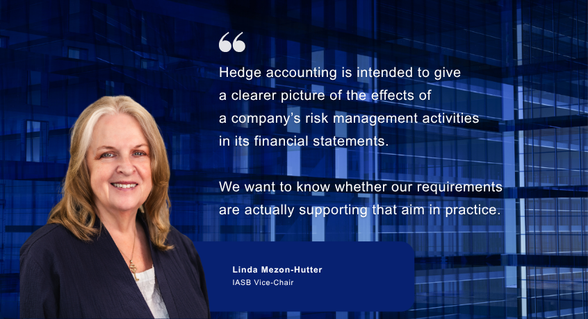 IASB reviews hedge accounting requirements in IFRS 9 & IFRS 7