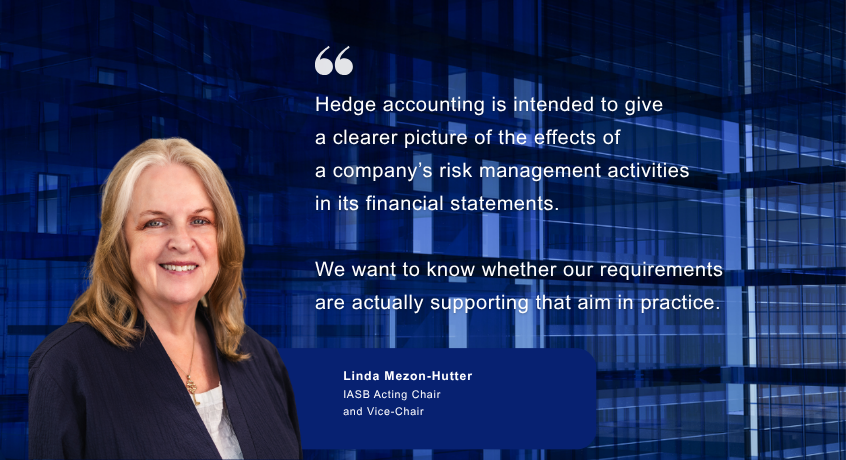 IASB reviews hedge accounting requirements in IFRS 9 & IFRS 7